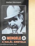 Mengele, a halál angyala