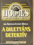 A dilettáns detektív