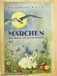 Märchen für große und kleine Kinder