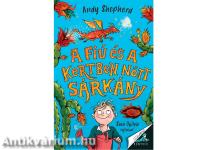 A fiú és a kertben nőtt sárkány