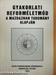 Gyakorlati reforméletmód