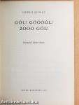Gól! Góóóól! 2000 gól!