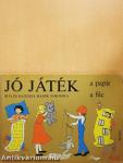 Jó játék a papír, a filc