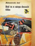 Hód és a sárga dosszié titka
