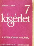 7 kísérlet a kései József Attiláról