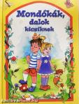 Mondókák, dalok kicsiknek