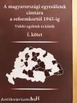 A Magyarországi Egyesületek címtára a reformkortól 1945-ig I-III.