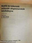 Rádió és televízió műszaki alapismeretek kézikönyve