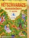 Hétszínvarázs - Olvasókönyv 2. osztályosoknak