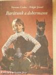 Barátunk a dobermann