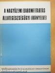 A nagyüzemi baromfitartás állategészségügyi irányelvei