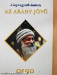 A legnagyobb kihívás: Az arany jövő