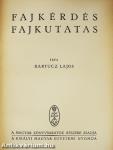 Fajkérdés-fajkutatás