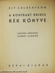 A kontrakt bridzs kék könyve