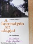A keresztyén hit alapjai/Minden Krisztusban