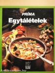 Príma egytálételek