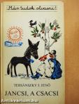 Jancsi, a csacsi