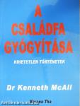 A családfa gyógyítása