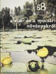 A vízi- és a mocsári növényekről