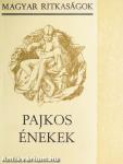 Pajkos énekek