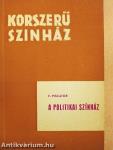 A politikai színház