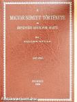 A magyar nemzet története az Árpádházi királyok alatt I-II.
