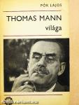 Thomas Mann világa