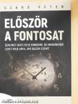 Először a fontosat