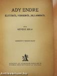 Ady Endre életéről, verseiről, jelleméről