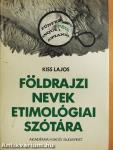 Földrajzi nevek etimológiai szótára