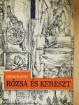 Rózsa és kereszt