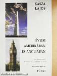 Éveim Amerikában és Angliában