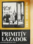 Primitív lázadók