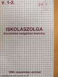Iskolaszolga 1994. szeptember-október-1995. június