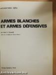 Armes blanches et armes défensives