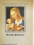 Deutsche Madonnen aus zwei Jahrhunderten (gótbetűs)