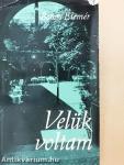 Velük voltam