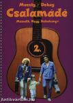 CSALAMÁDÉ NAGY DALOSKÖNYV 2.