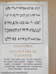 Gilgames/Agyagtáblák üzenete
