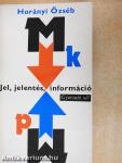 Jel, jelentés, információ