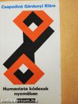 Humanista kódexek nyomában