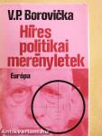 Híres politikai merényletek