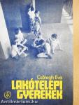 Lakótelepi gyerekek