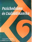 Pszichodráma és családdinamika