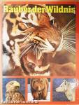Räuber der Wildnis