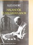 Halandók és halhatatlanok