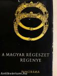 A magyar régészet regénye