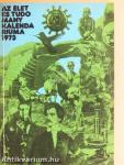 Az Élet és Tudomány Kalendáriuma 1973