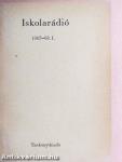 Iskolarádió 1967-68. I.