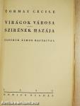 Virágok városa/Szirének hazája